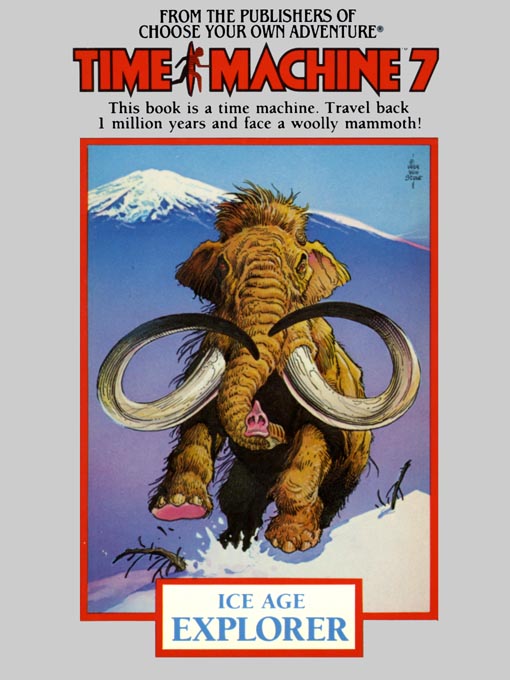 Title details for Time Machine 7: Ice Age Explorer by Dougal Dixon - Available